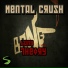 Mental Crush