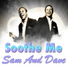 SAM & DAVE
