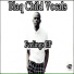 Blaq Child Vocals