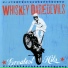 Whiskey Daredevils