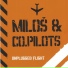 Miloš & Co.Pilots
