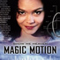01. Magic Motion