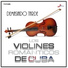 Los Violines Romanticos De Cuba