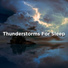 BodyHI, Thunder Storm, Thunderstorms