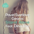 Pavel Svetlove Dina Eve Geonis Deep Sound Effect