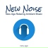New Noise & Grey Balance