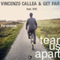 Vincenzo Callea, Get Far, VDC