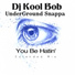 DJ Kool Bob UnderGround Snappa