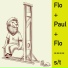 Flo und Paul und Flo