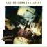 Luc De Larochellière