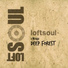 Loftsoul x Miruga