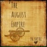 The August Empire