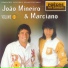 João Mineiro & Marciano