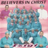 Believers In Christ