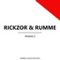 Rickzor, Rumme