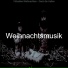 Weihnachtsmusik