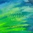 Happy Breakfast Music