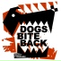 Dogs Bite Back