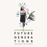Future Generations