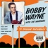 Bobby Wayne & The Warriors