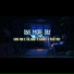 Long Min, The Night, Slowdy, Uyên Tiny