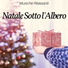 Frank Piano & Chiaro di Luna & Babbo Natale