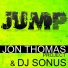 Jon Thomas Project & DJ Sonus