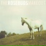 The Rosebuds