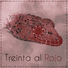 Treinta al rojo