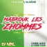 DJ Kim feat. Cheb Aziz, Cheb Kais
