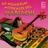 Mariachi Vargas de Tecalitlan
