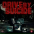 Drive by Suicide