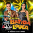 FORRÓ BATIDA LOUCA