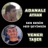 Adanalı Ayhan, Yener Taşer