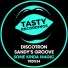 Discotron, Sandy's Groove