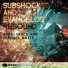 Subshock & Evangelos