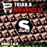 Trian B