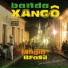 Banda Xango
