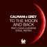 Calmani & Grey feat. Chad Clemens