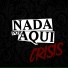 Nada por Aqui