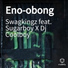 Swagkingz feat. Sugarboy X Dj Coolboy
