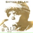 Shyan Selah