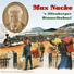 Max Nacke feat. Willy Nacke, Anton Krämer