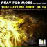MIX1 - Pray for More feat. Annette Taylor