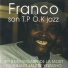 Franco, Le TP OK Jazz