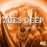 Zues Deep