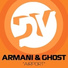 Armani & Ghost Ft. Benny Benassi