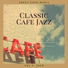 Classic Cafe Jazz