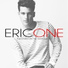 Eric One