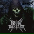 Crude Bastard